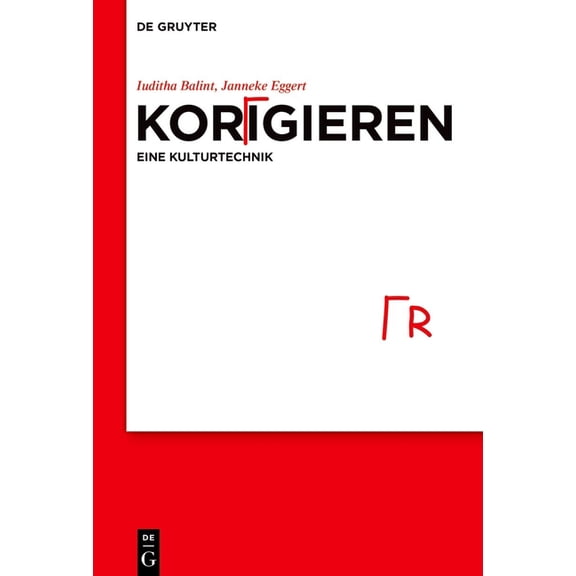 Korrigieren - Eine Kulturtechnik, (Hardcover)