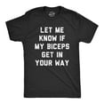 thumbnail image 1 of Mens Let Me Know If My Biceps Get In Your Way T Shirt Funny Workout Fitness Gym Graphic Tee (Heather Black) - M, 1 of 3