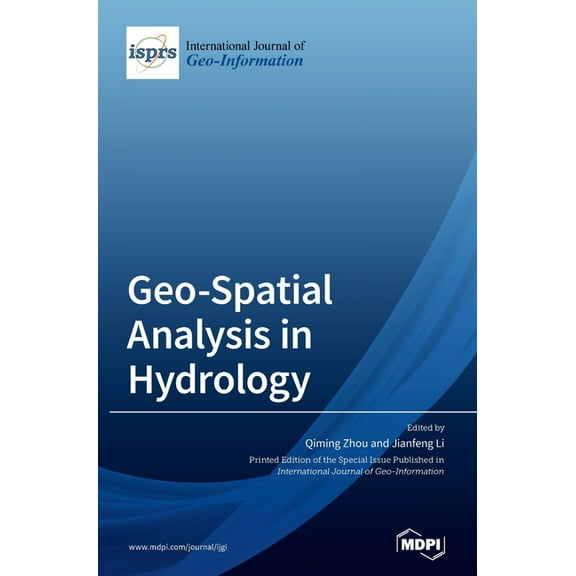 Geo-Spatial Analysis in Hydrology, (Hardcover)