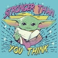 thumbnail image 2 of Girl's Star Wars: The Mandalorian The Child Stronger Than You Think  Graphic Tee Tahiti Blue X Large, 2 of 4