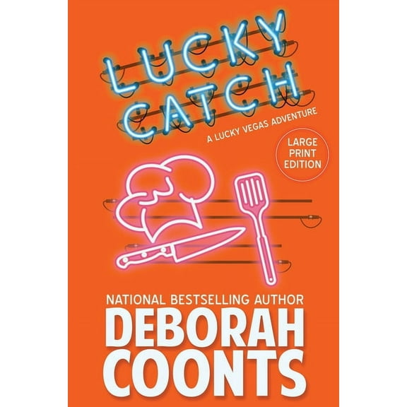 Lucky O'Toole Vegas Adventure Lucky Catch: Large Print Edition, Book 5, (Paperback)