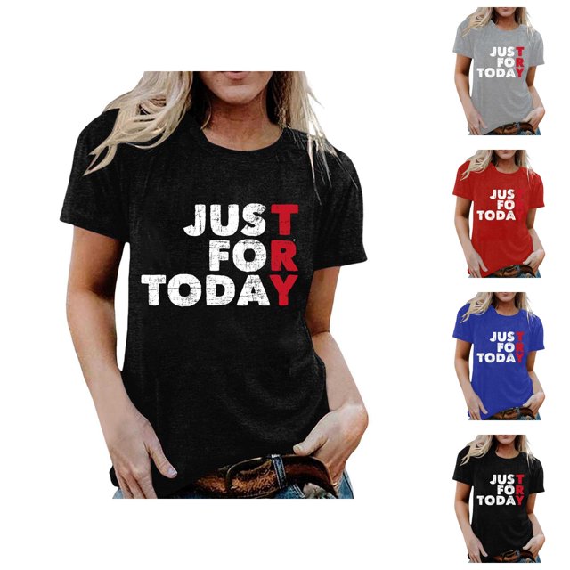 Just for Today T-Shirt Femme 2026 Été Décontracté Manches Courtes Col Rond Anniversaire Sobriété Récupération Graphique
