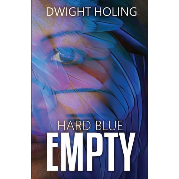 Hard Blue Empty, (Paperback)