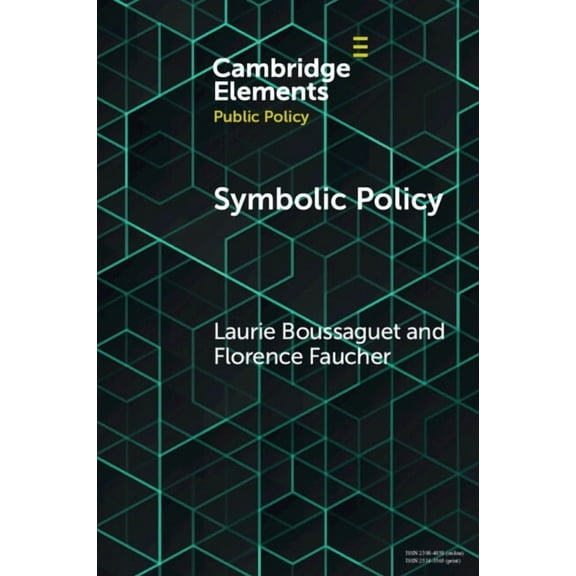 Elements in Public Policy Symbolic Policy, (Paperback)
