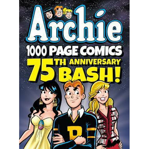 Pre-Owned Archie 1000 Page Comics 75th Anniversary Bash (Archie 1000 Page Digests) (Paperback) 1627388729 9781627388726