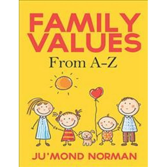 Family Values from A-Z (Paperback) by Ju'mond Norman