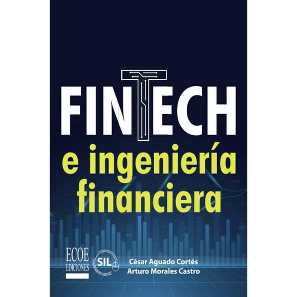 Fintech e ingeniería financiera