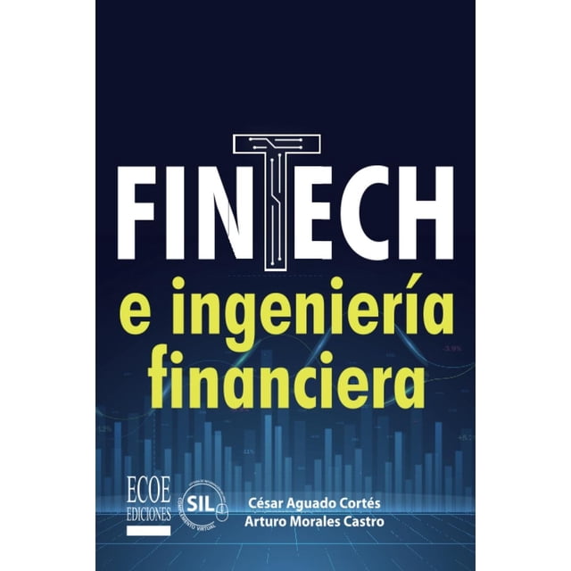 Fintech e ingeniería financiera