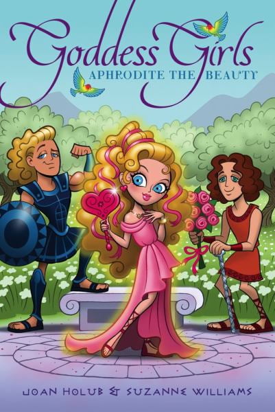 Aphrodite the Beauty by Joan Holub Aphrodite the Beauty by Joan Holub