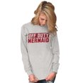 thumbnail image 3 of Off Duty Mermaid Funny Beach Swim Women's Long Sleeve T Shirt Brisco Brands L, 3 of 5