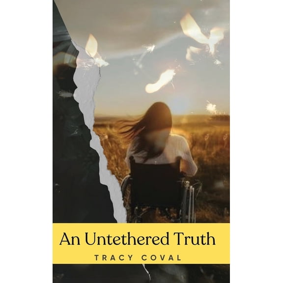 An Untethered Truth, (Hardcover)