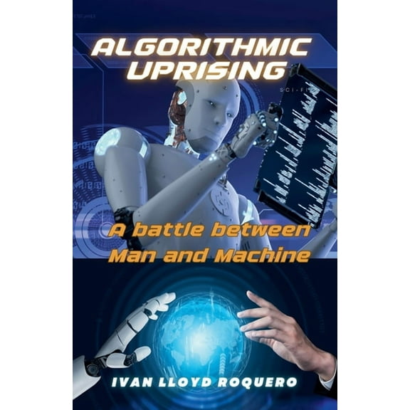 Algorithmic Uprising, (Paperback)