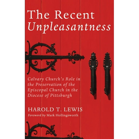 The Recent Unpleasantness (Paperback)