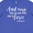 thumbnail image 4 of Inktastic Though She Be but Little She is Fierce Quote Shakespeare Youth T-Shirt, 4 of 5