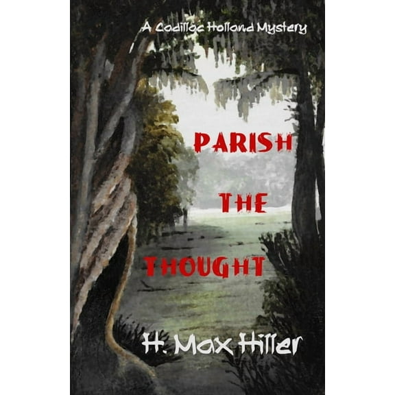 Parish the Thought, (Paperback)