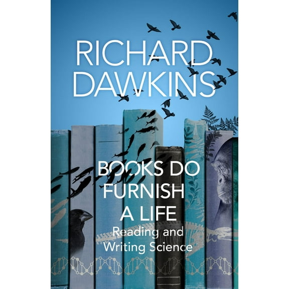 Books do Furnish a Life : An electrifying celebration of science writing (Paperback)