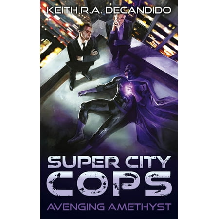 Super City Cops - Avenging Amethyst - eBook (Best Italian Cities To Visit In February)