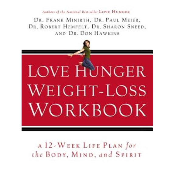 Pre-Owned Love Hunger Weight-Loss Workbook (Paperback) 0785260226 9780785260226