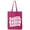 Hot Pink, variant on Auntie Auntie Auntie Cotton Canvas Tote Bag