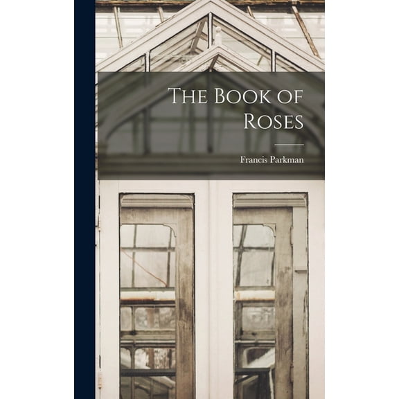The Book of Roses (Hardcover)
