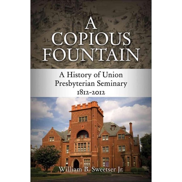 Copious Fontaine, William B. Sweetser Couverture Rigide