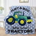 thumbnail image 4 of Just A Boy Who Loves Tractors Blanket Print Soft Lightweight Warm Cozy Plush for Bedroom Bedding Couch Novelty Gift Universal L 60 * 80 in Most People Choice, 4 of 6