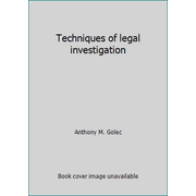 Techniques of legal investigation [Hardcover - Used]
