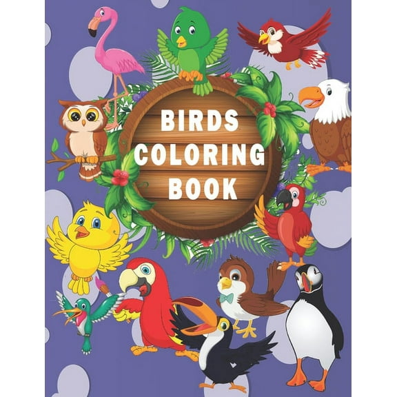Birds Coloring Book: For children aged 4-8