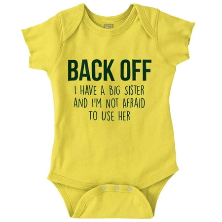 

Have A Big Sis Not Afraid To Use Her Bodysuit Jumper Girls Infant Baby Brisco Brands 24M