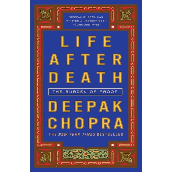 Life After Death: The Burden of Proof, (Paperback)