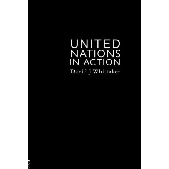 The United Nations In Action, (Paperback)