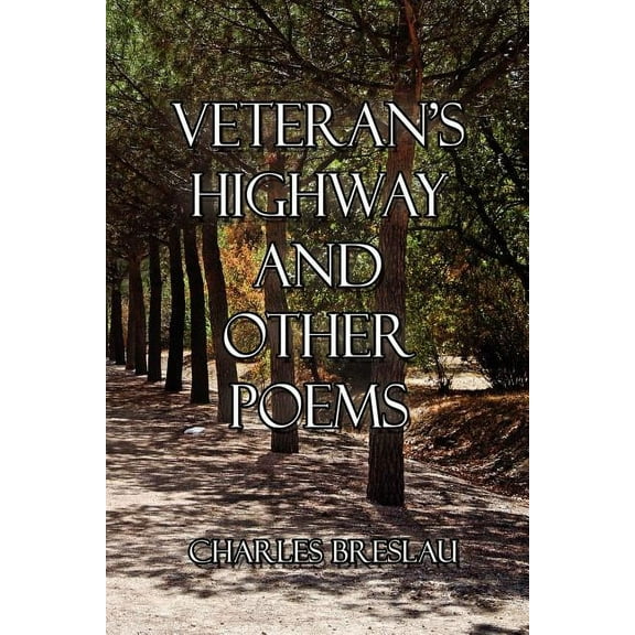 Veteran's Highway and Other Poems (Paperback)