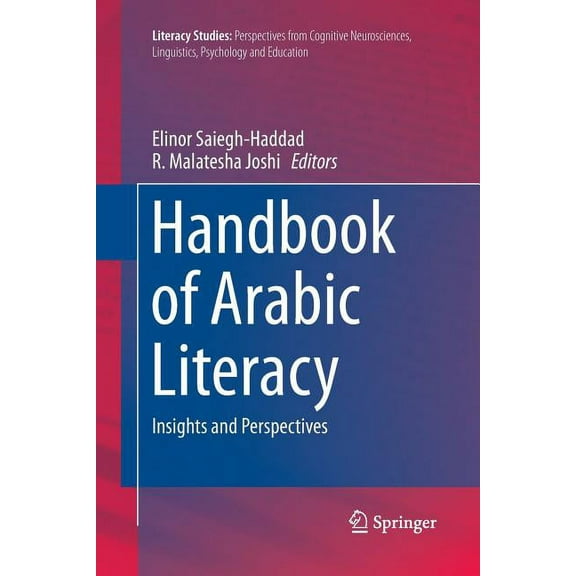 Literacy Studies Handbook of Arabic Literacy: Insights and Perspectives, Book 9, (Paperback)