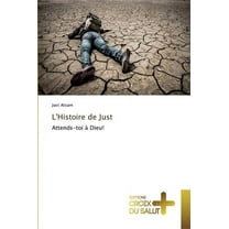 Omn.Croix Salut: L'histoire de just (Paperback)