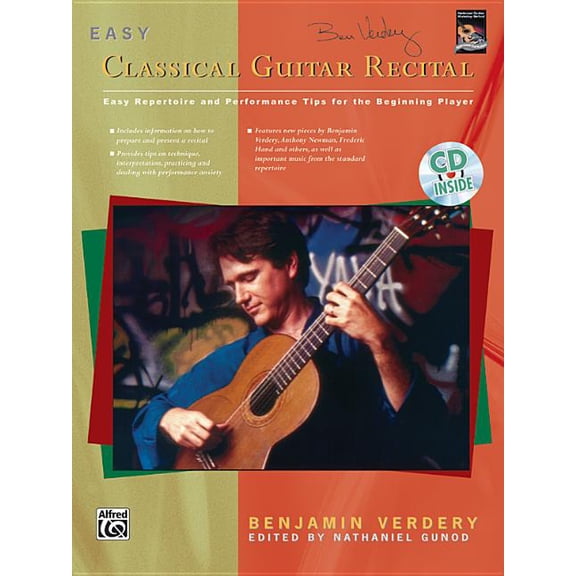 Easy Classical Guitar Recital: Easy Repertoire and Performance Tips for the Beginning Player, Book & Online Audio (Paperback)