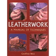Leatherwork : A Manual of Techniques, Used [Paperback]