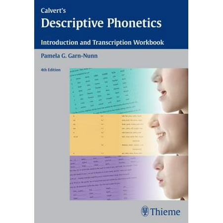 Calvert's Descriptive Phonetics : Introduction and Transcription