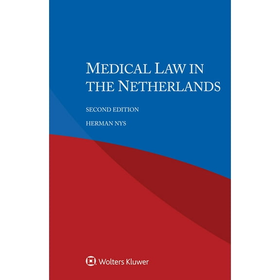 2 Medical Law in the Netherlands, (Paperback)