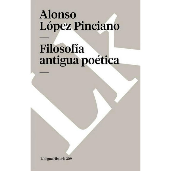 Historia FilosofÃ­a antigua poÃ©tica, Book 209, (Paperback)