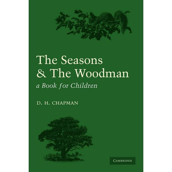Seasons and Woodman, (Paperback)