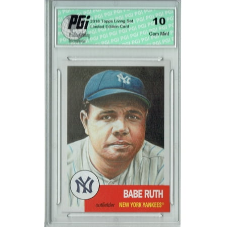 - Babe Ruth 2018 Topps Living Set #100 Only 14,976 Made Card PGI 10