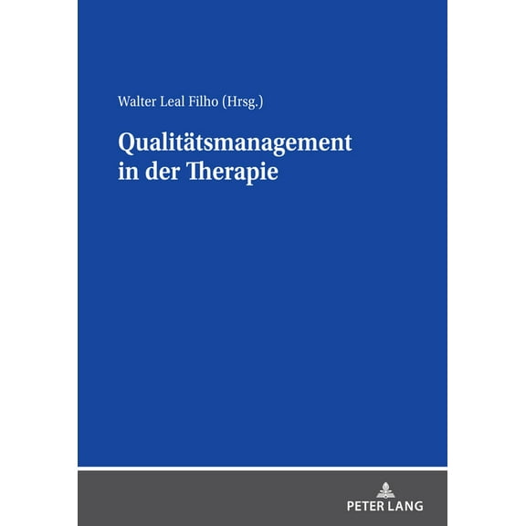 Qualitaetsmanagement in der Therapie (Paperback)