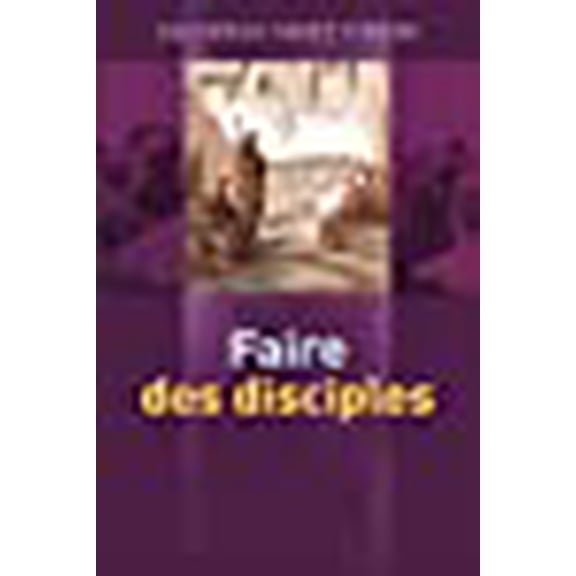 Aides Pratiques Pour Les Vainqueurs: Faire des disciples (Paperback)