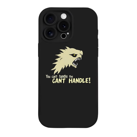 Fierce Snarling Wolf iPhone 15 Pro Case - Lightweight Yellowing Resistant Bold " You Can ' t Handle the CANT HANDLE " Design