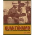 thumbnail image 1 of Guantanamo : une Histoire Ouvrante entre Empire et Révolution, 1 of 1