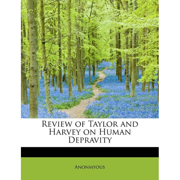 Review of Taylor and Harvey on Human Depravity (Paperback)