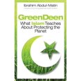 thumbnail image 1 of Green Deen : Ce Que l'Islam Enseigne sur la Protection de la Planète, 1 of 1