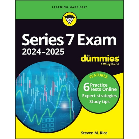 Series 7 Exam 2024-2025 for Dummies: Book   6 Practice Tests Online, (Paperback)