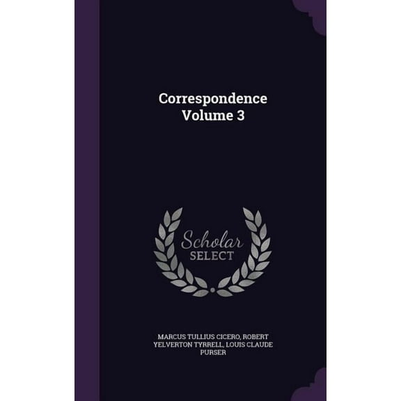 Correspondence Volume 3 (Hardcover)