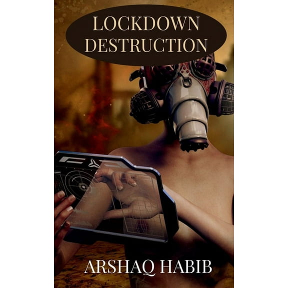 Lockdown Destruction, (Paperback)